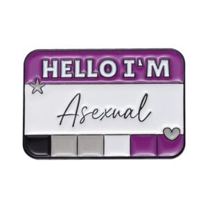 Pin Hello I’m Asexual noir gris blanc et violet