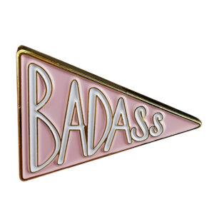 Pin triangle rose Badass