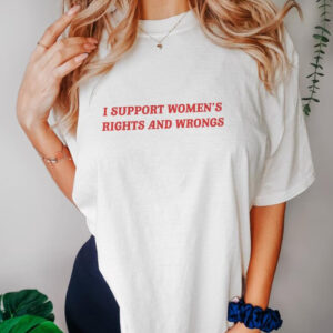 T-shirt blanc I Support Women’s Rights and Wrongs porté