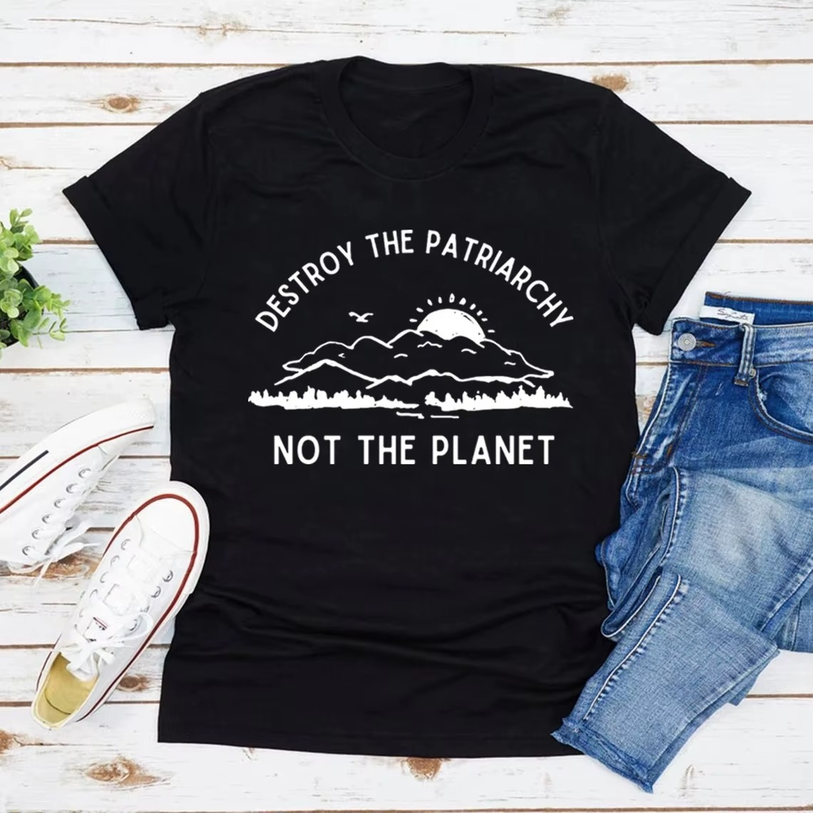 T-shirt noir Destroy the Patriarchy Not the Planet